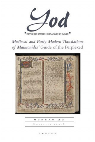 Medieval and Early Modern Translations of Maimonides' Guide of the Perplexed