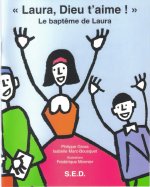 Laura, Dieu t'aime