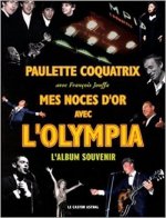 Mes noces d'or avec l'olympia