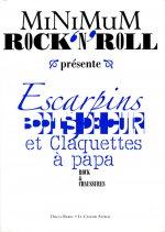 Minimum rock'n'roll - tome 3 Escarpins, boots de cuir et claquettes à papa