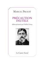 Precaution inutile