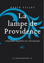 Arcamonde - tome 5 La lampe de providence