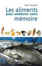 Les aliments pour améliorer votre mémoire