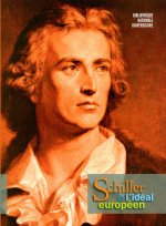 SCHILLER ET L'IDEAL EUROPEEN