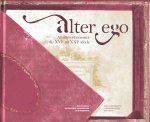 Alter ego - amitiés et réseaux du XVIe au XXIe siècle
