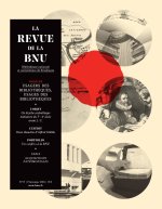 LA REVUE DE LA BNU, N 17. USAGERS DES BIBLIOTHEQUES, USAGES DES BIBLI