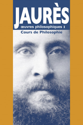 Cours de philosophie - Oeuvres philosophiques I