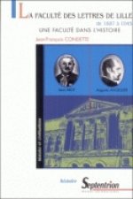 La Faculté des lettres de Lille - de 1887 à 1945
