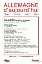 ALLEMAGNE D'AUJOURD'HUI, N 173/JUIL.-SEPT. 2005. LIEUX DE MEMOIRE DAN S LES NOUVEAUX <I>LANDER</I> A
