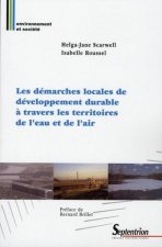 Les démarches locales de développement durable à travers les territoires de l'eau et de l'air