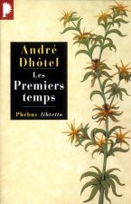 Les premiers temps