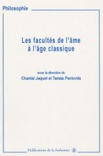 Les facultés de l'âme à l'âge classique
