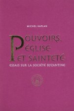 Pouvoirs, Eglise et sainteté