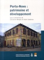 Porto-Novo : patrimoine et développement