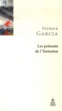 Les présents de l'historien
