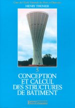 Conception et calcul des structures de bâtiment - Tome 5