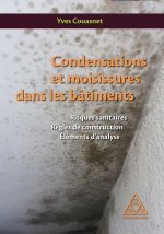 Condensations et moisissures dans les bâtiments