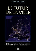 Le futur de la ville
