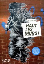 Haut les murs !