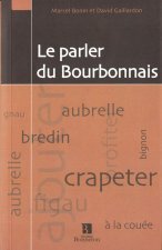 PARLER DU BOURBONNAIS (LE)