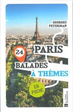 Paris. 24 balades à thèmes (Poche)