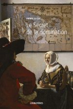 Le Secret de la domination