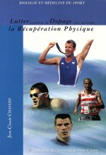 LUTTER CONTRE LE DOPAGE EN GERANT LA RECUPERATION PHYSIQUE