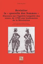 REVISITER LA QUERELLE DES FEMMES I