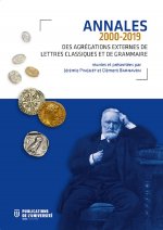 Annales des Agrégations externes de Lettres classiques et de Grammaire (2000-2019)