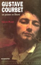 Gustave Courbet un peintre en liberté