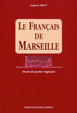 Le français de Marseille - étude de parler régional