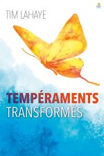 TEMPERAMENTS TRANSFORMES