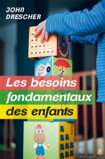 BESOINS FONDAMENTAUX DES ENFANTS