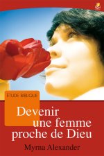 DEVENIR FEMME PROCHE DE DIEU