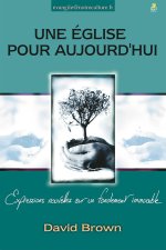UNE EGLISE POUR AUJOURD'HUI