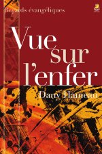 VUE SUR L'ENFER