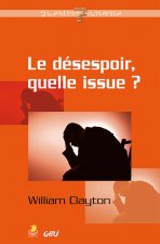 DESESPOIR, QUELLE ISSUE ? (LE)