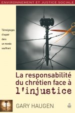 RESPONSABILITE DU CHRETIEN FACE A L'INJUSTICE (LA)