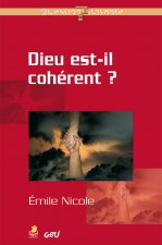 DIEU EST-IL COHERENT?