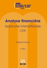 Analyse financière. Approche internationale - CFA