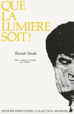 QUE LA LUMIERE SOIT !