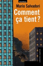 COMMENT CA TIENT ?