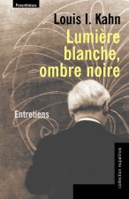 LUMIERE BLANCHE, OMBRE NOIRE - ENTRETIENS