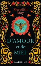 D'amour et de miel