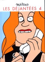 Les Déjantées 4