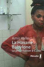 La Havane-Babylone