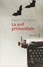 La Soif primordiale