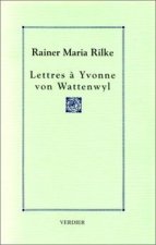 Lettres à Yvonne von Wattenwyl