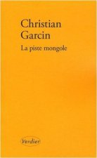 La piste mongole