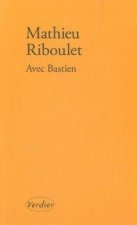 Avec Bastien